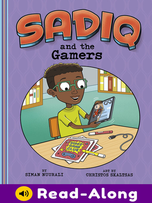 Title details for Sadiq and the Gamers by Siman Nuurali - Available